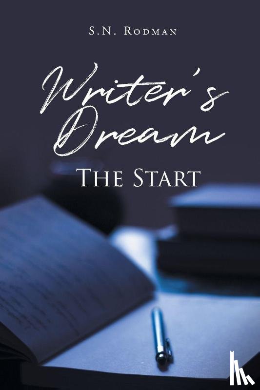 Rodman, S. N. - Writer's Dream