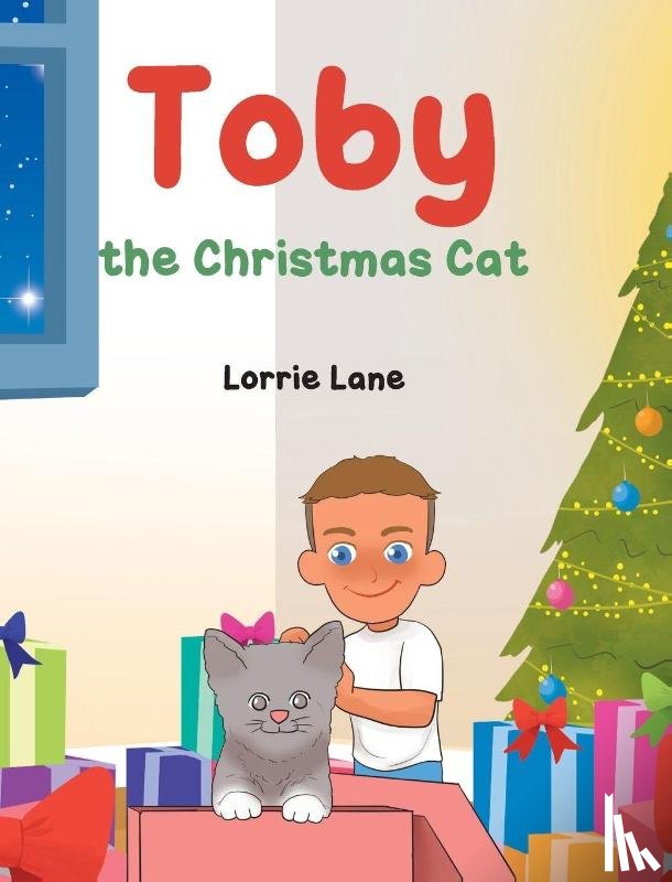 Lane, Lorrie - Toby the Christmas Cat