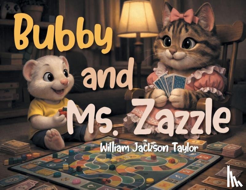 Taylor, William Jackson - Bubby and Ms. Zazzle
