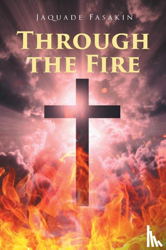 Fasakin, Jaquade - Through the Fire