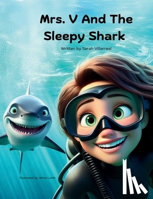 Villarreal, Sarah - Mrs. V and the Sleepy Shark