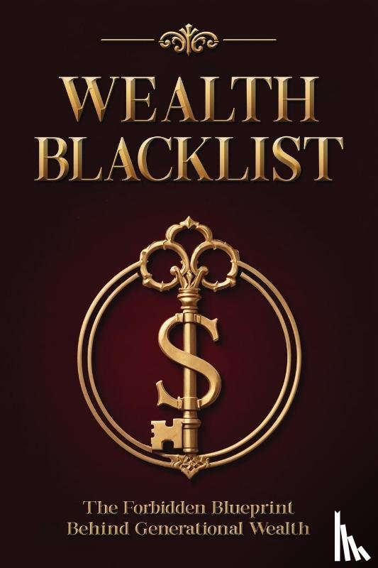 Architecture, The Hidden - Wealth Blacklist