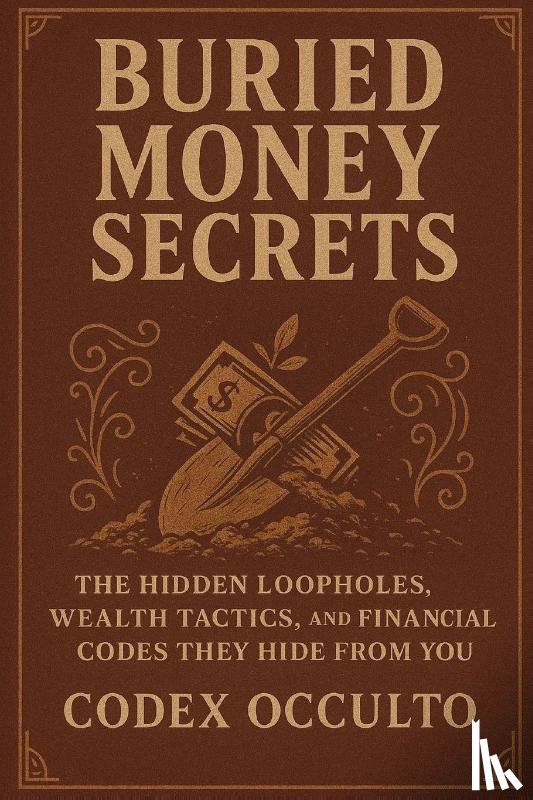 Occulto, Codex - Buried money secrets