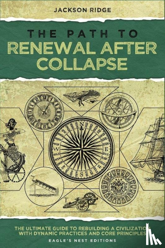 Ridge, Jackson - The Path to Renewal After Collapse