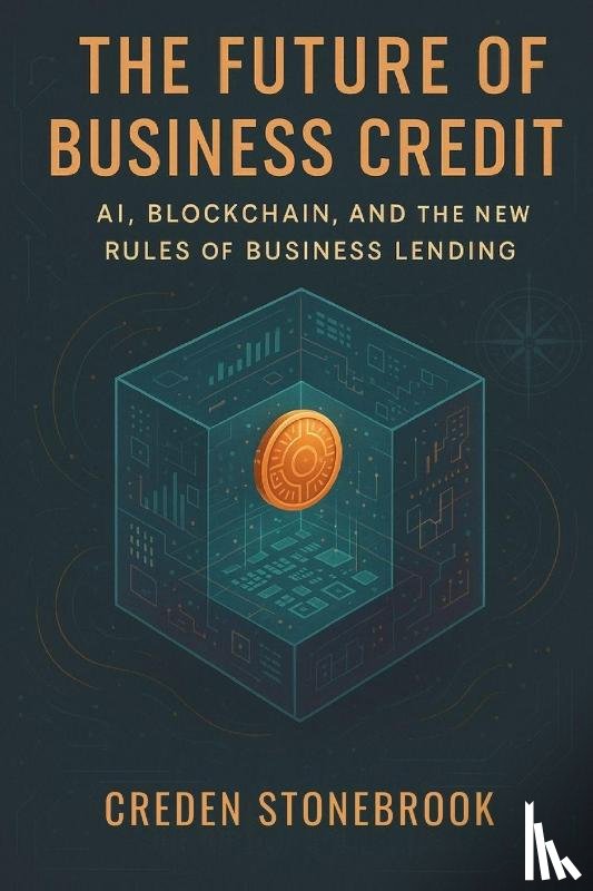 Stonebook, Creden, Editions, Ember Maple - The Future of Business Credit