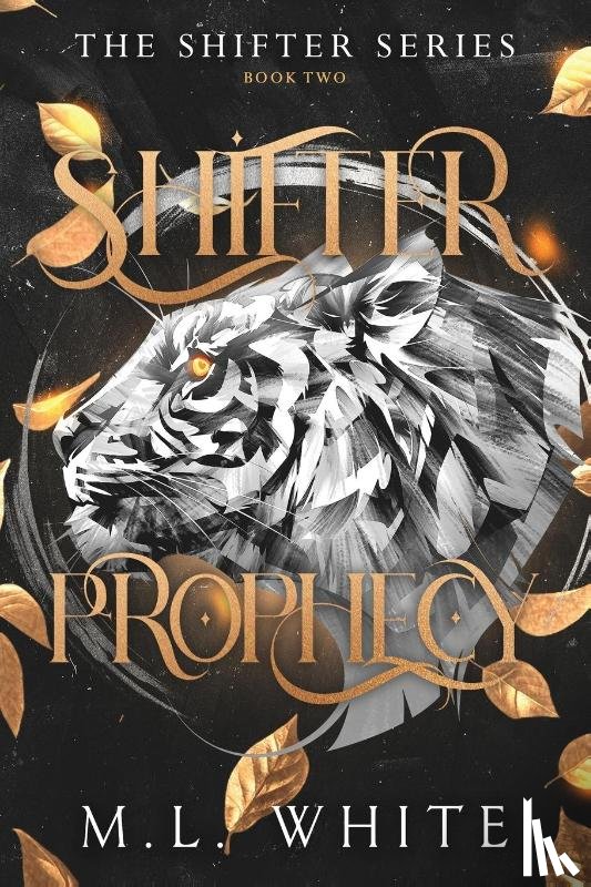 White, M. L. - Shifter Prophecy