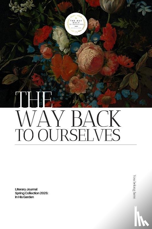 Olson, Tanner - The Way Back to Ourselves Literary Journal