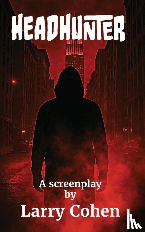 Cohen, Larry - Headhunter