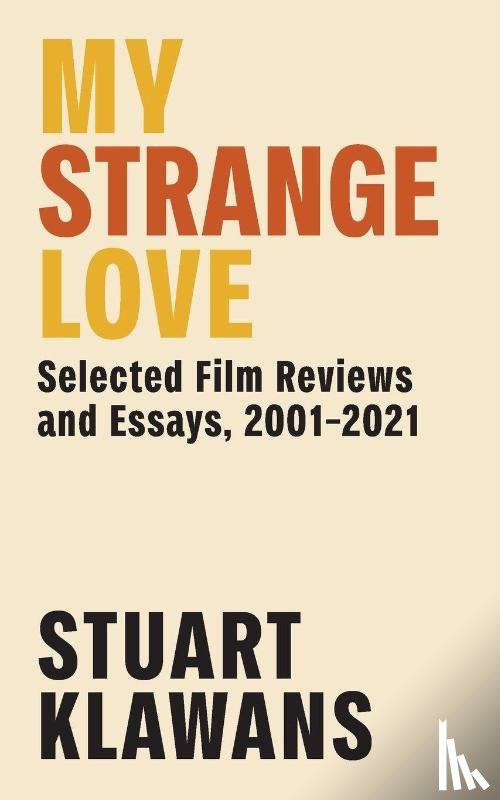 Klawans, Stuart - My Strange Love