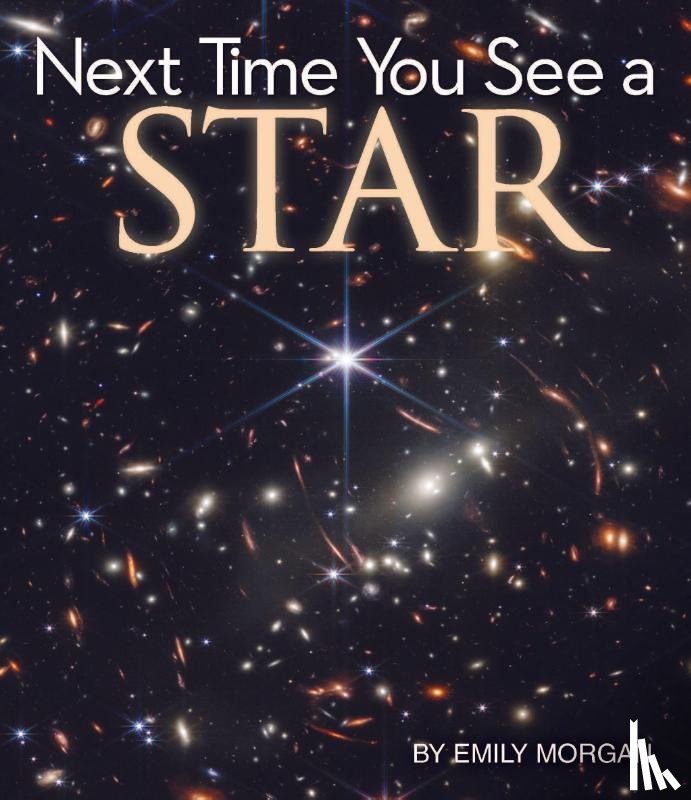 Morgan, Emily - Next Time You See a Star