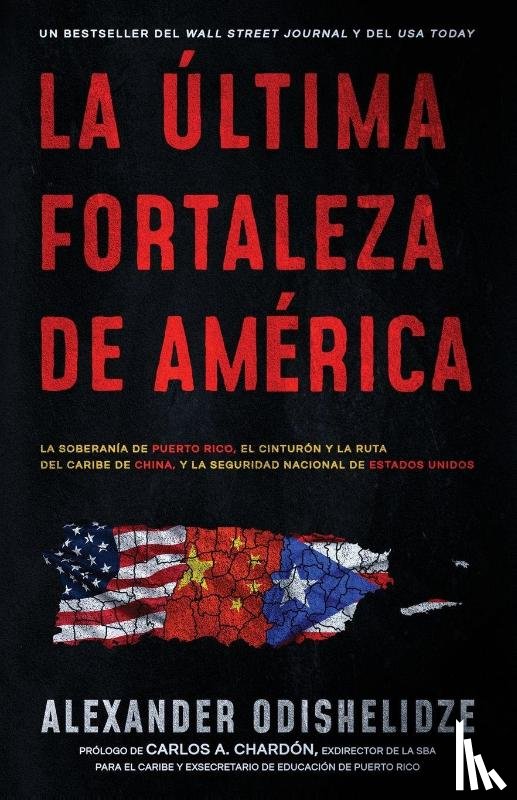 Odishelidze, Alexander - La última fortaleza de América