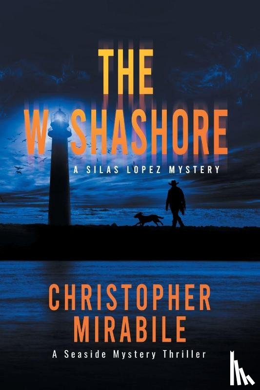 Mirabile, Christopher - The Washashore