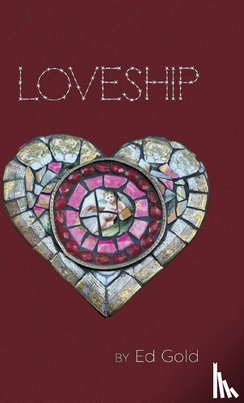 Gold, Ed - Loveship