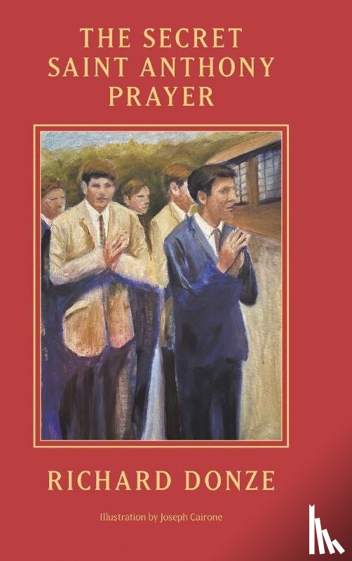 Donze, Richard - The Secret Saint Anthony Prayer