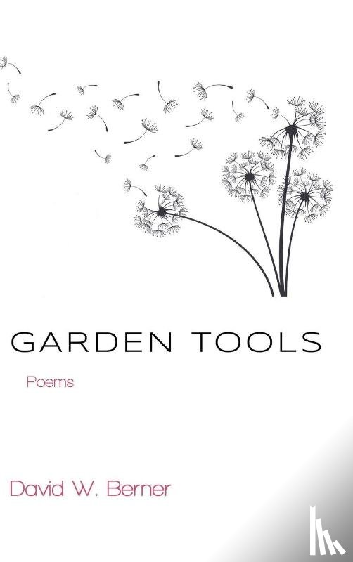 Berner, David W. - Garden Tools