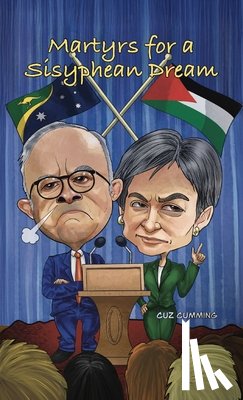 Cumming, Cuz - Martyrs for a Sisyphean Dream