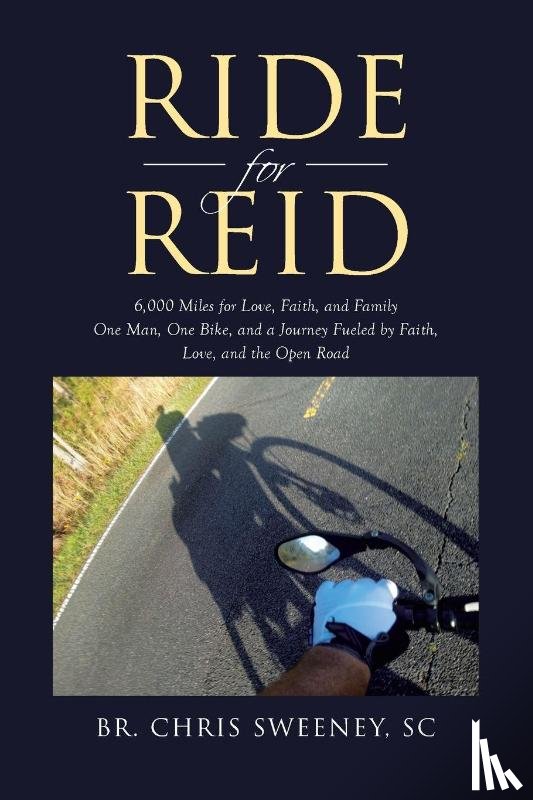 Sweeney SC, Br. Chris - Ride for Reid