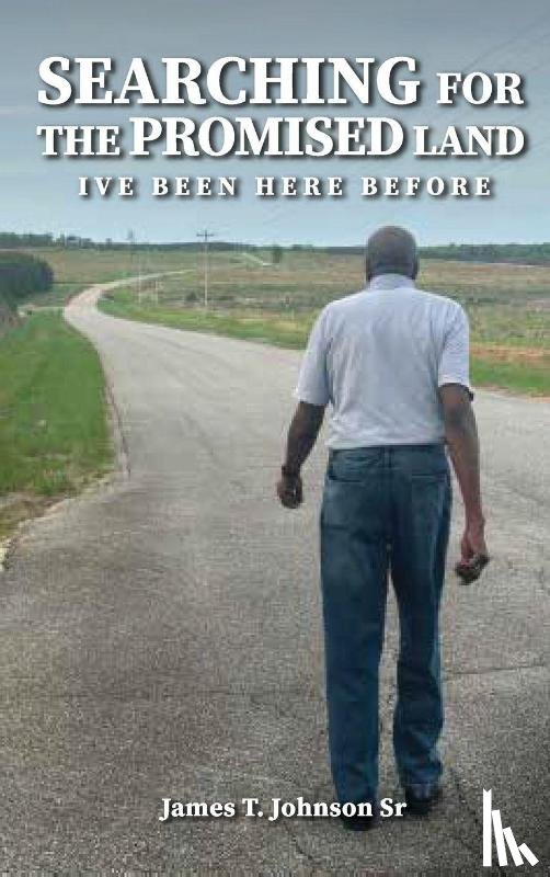 Johnson, James - Searching For The Promise Land