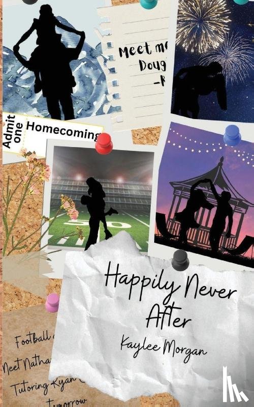 Morgan, Kaylee - Happily Never After
