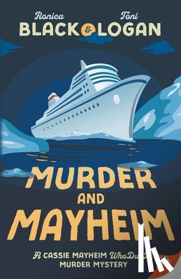 Black, Ronica - Murder and Mayheim