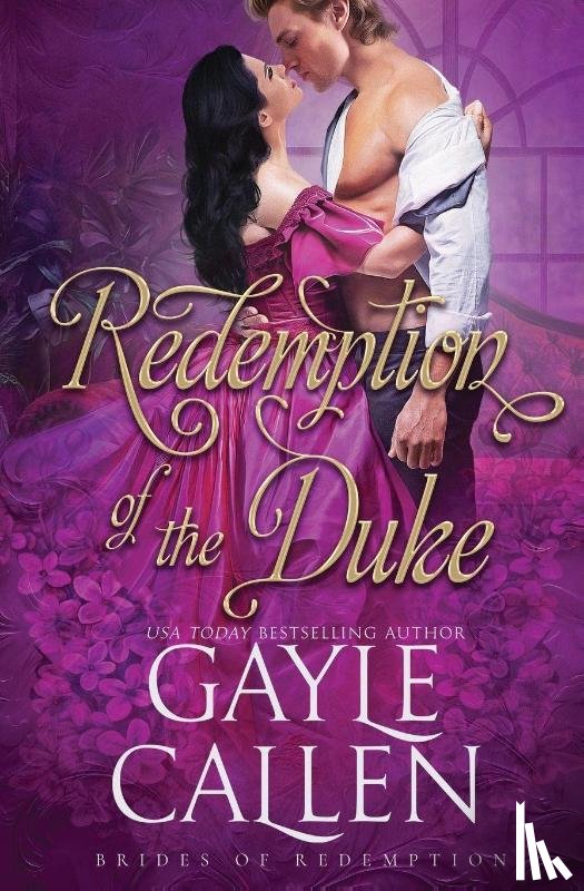 Callen, Gayle - Redemption of the Duke