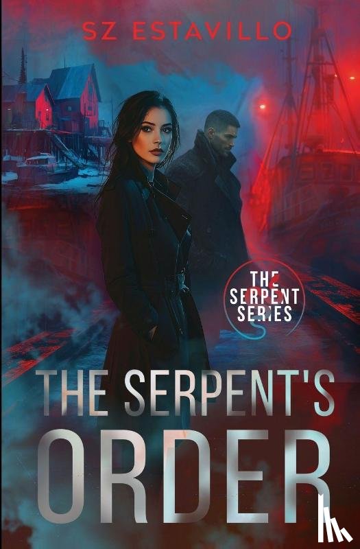 Estavillo, S. Z. - The Serpent's Order