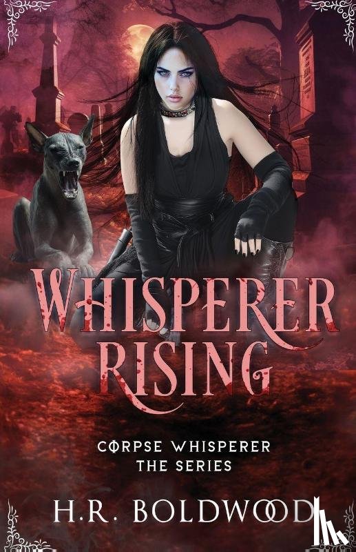 Boldwood, H. R. - Whisperer Rising