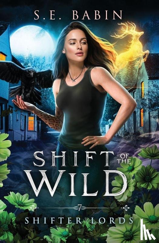 Babin, S. E. - Shift of the Wild