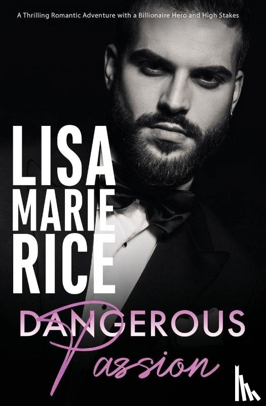 Rice, Lisa Marie - Dangerous Passion