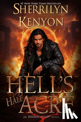 Kenyon, Sherrilyn - Hell's Half Acre