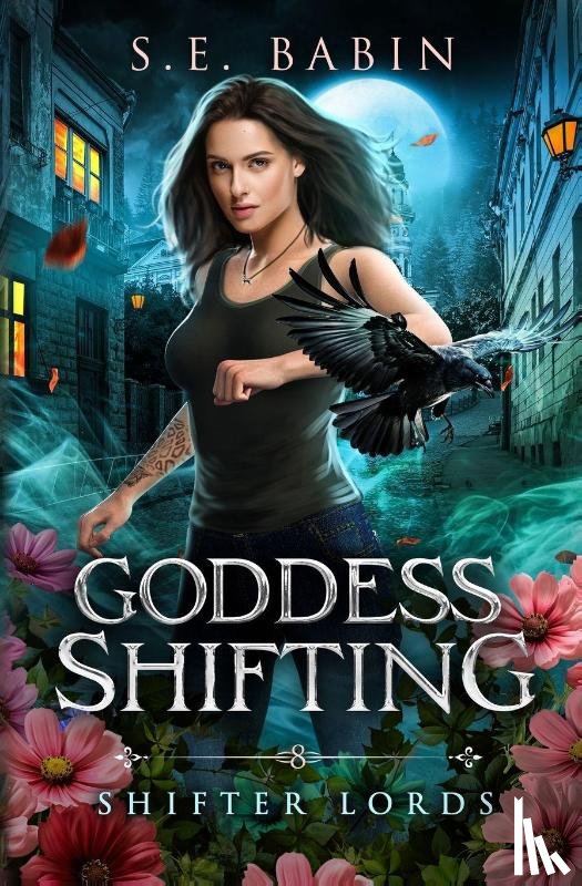 Babin, S. E. - Goddess Shifting