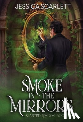 Scarlett, Jessica - Smoke In the Mirrors