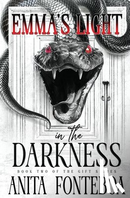 Fonteboa, Anita - Emma's Light in the Darkness