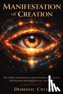 Creed, Dominic - Manifestation of Creation