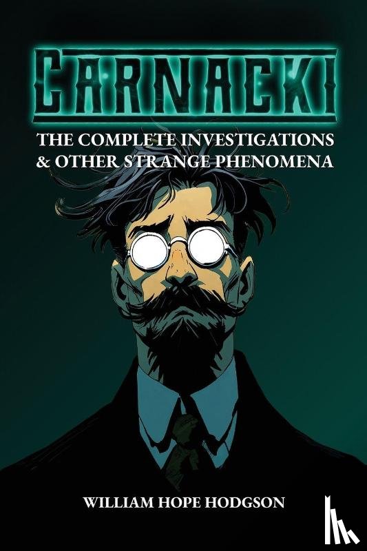 Hodgson, William Hope - Carnacki