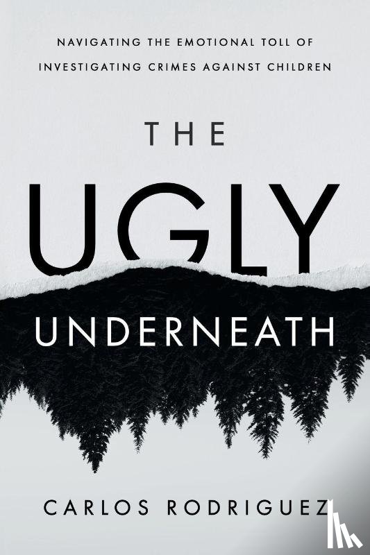 Rodriguez, Carlos - The Ugly Underneath