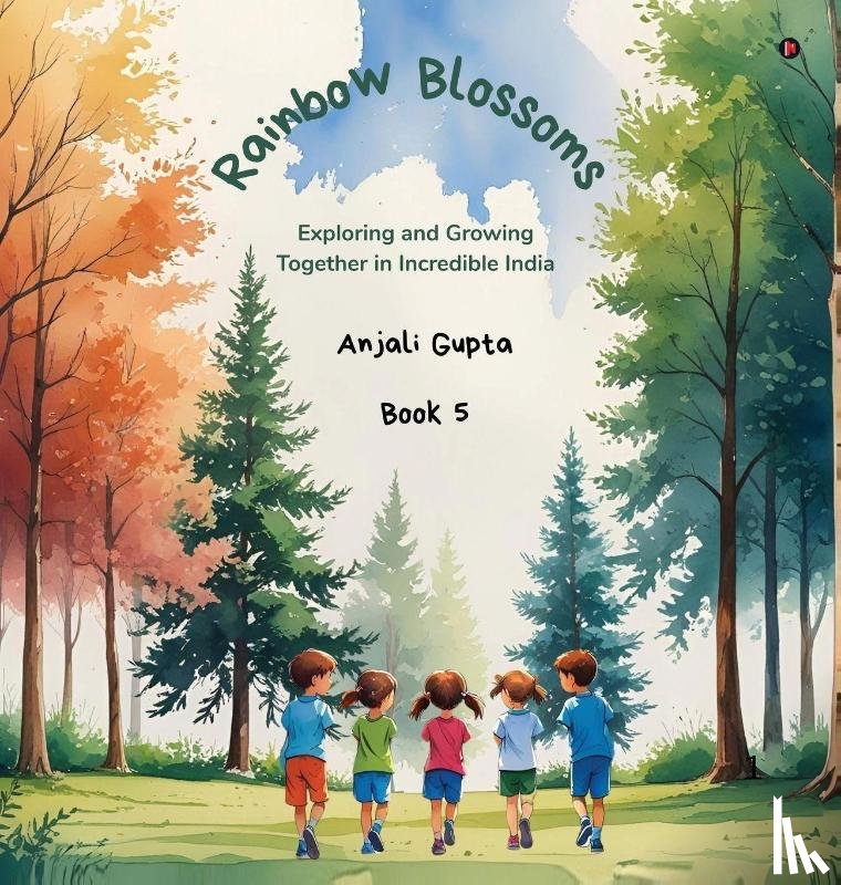 Anjali Gupta - Rainbow Blossoms