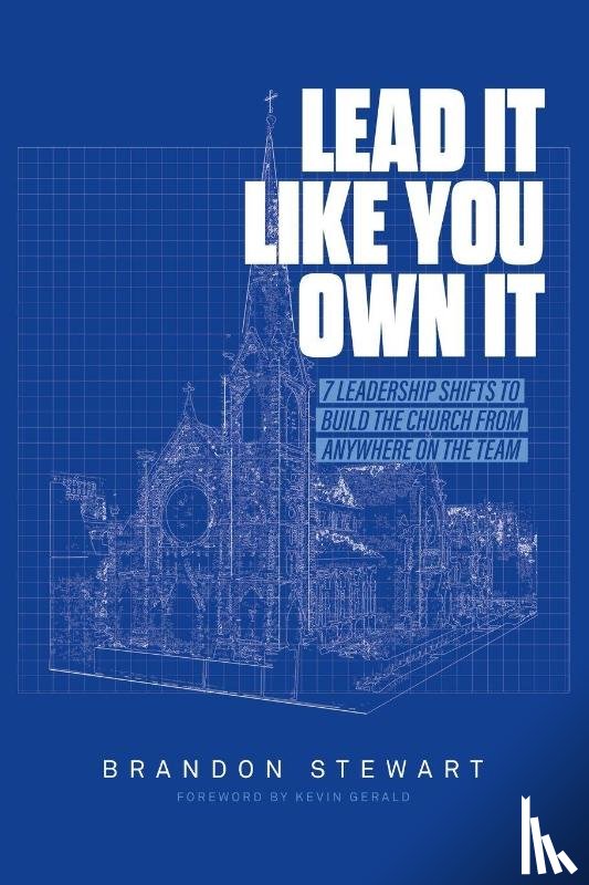 Stewart, Brandon - Lead It Like You Own It