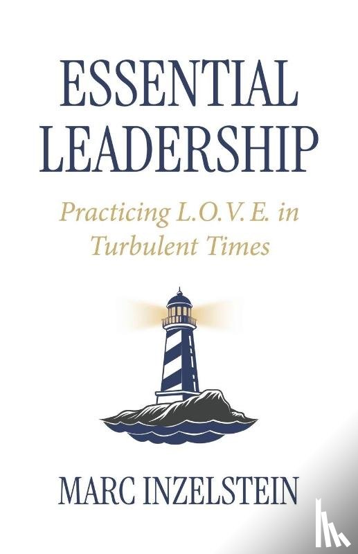 Inzelstein, Marc - Essential Leadership