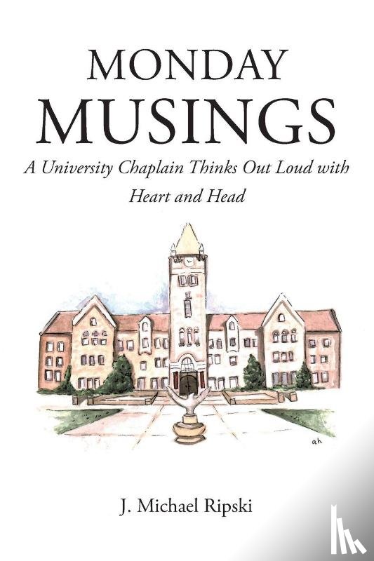 Ripski, J. Michael - Monday Musings