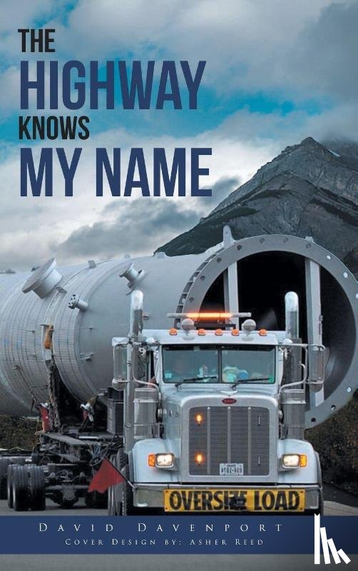 Davenport, David - The Highway Knows My Name