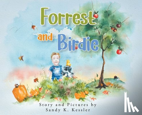 Kessler, Sandy K. - Forrest and Birdie