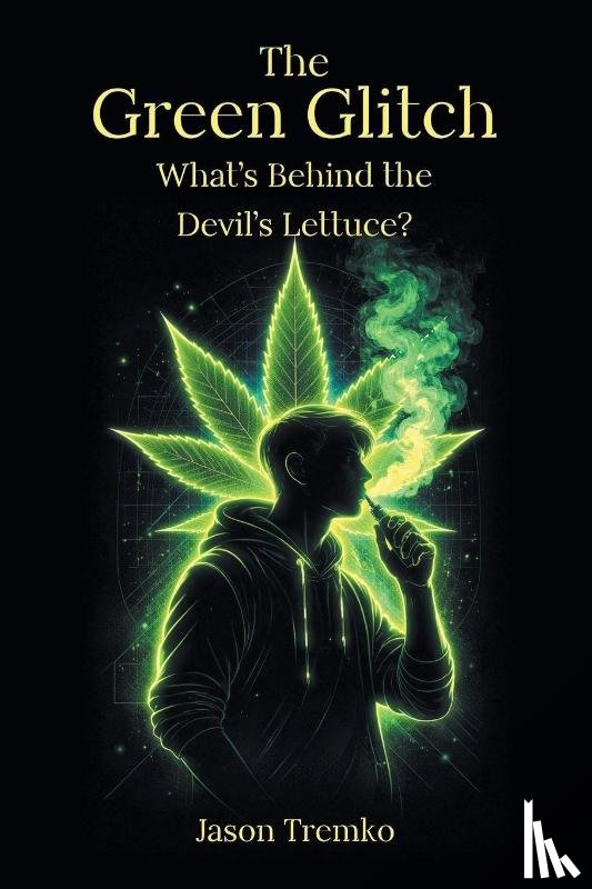 Tremko, Jason - The Green Glitch