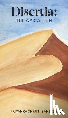 Priyanka Shruti Banerjie - Disertia: The War Within