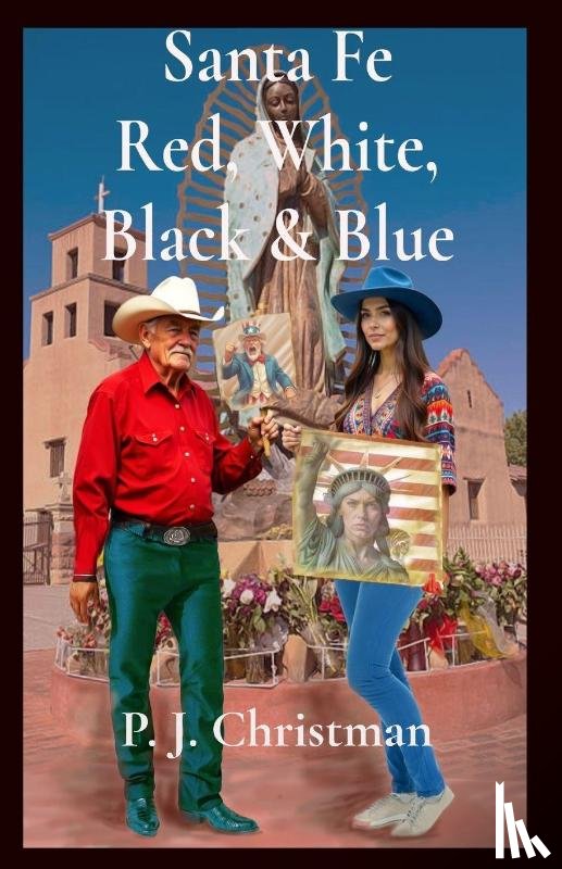 Christman, P. J. - Santa Fe Red, White, Black & Blue