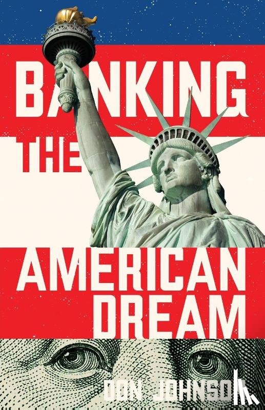 Johnson, Don - Banking the American Dream
