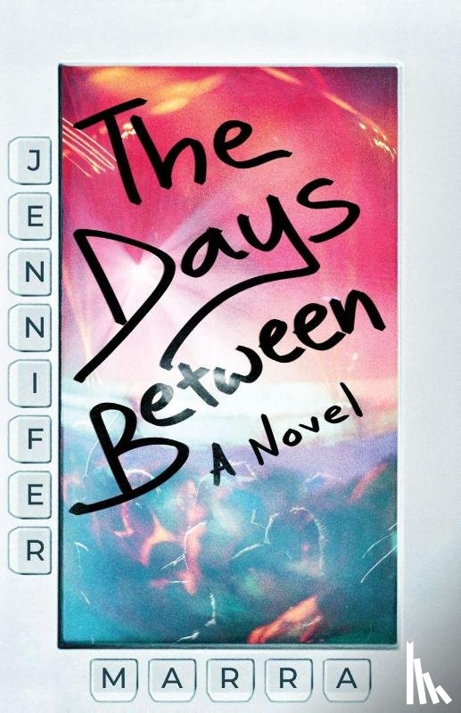 Marra, Jennifer - The Days Between