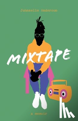 Anderson, Johnzelle - Mixtape