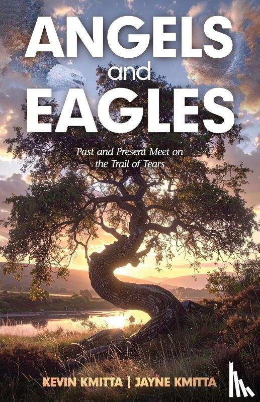 Kmitta, Kevin, Kmitta, Jayne - Angels and Eagles