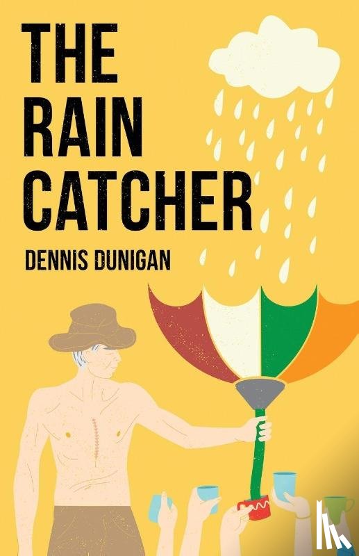 Dunigan, Dennis - Dunigan, D: Rain Catcher